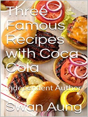cover image of Three Famous Recipes with Coca Cola